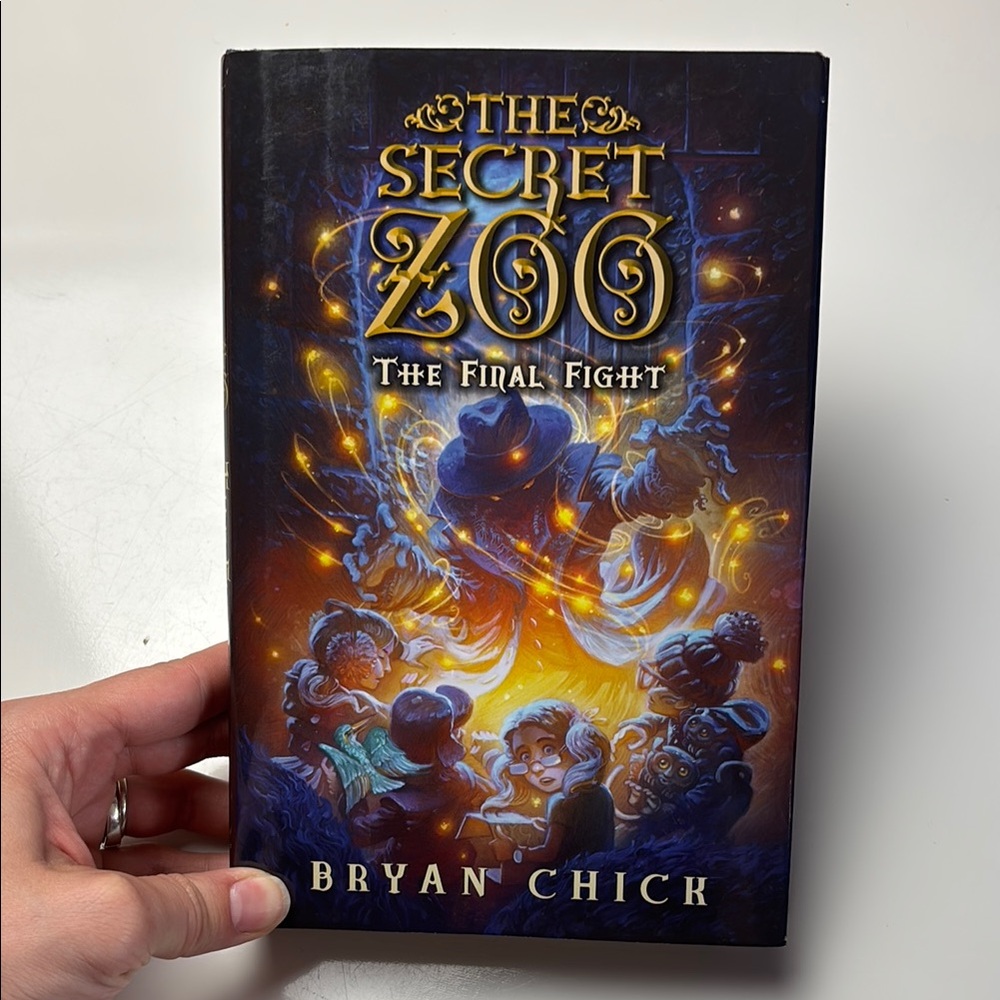 The Secret Zoo The Final‎ Fight hardcover book by Bryan Chick